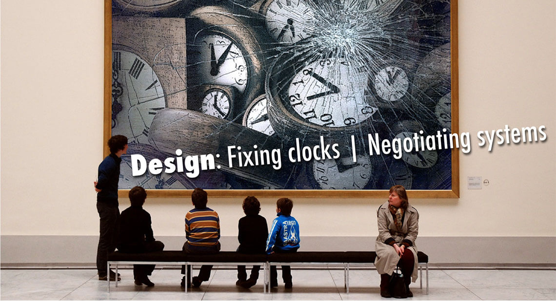 Banner image Design: Fixing clocks | Negotiating systems